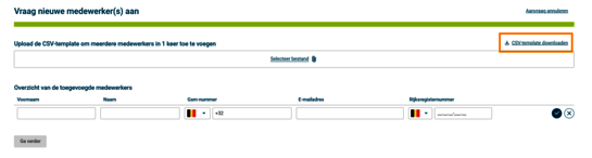 Je kan ook meerdere medewerkers in één keer toevoegen door een CSV-bestand met daarin alle gegevens op te laden. Je krijgt een hapklaar invulbestand door rechtsboven te klikken op “CSV-template downloaden”.